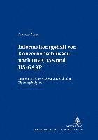 bokomslag Informationsgehalt Von Konzernabschluessen Nach Hgb, IAS Und Us-GAAP