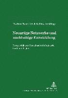 bokomslag Neuartige Netzwerke Und Nachhaltige Entwicklung