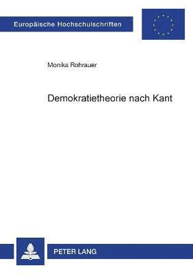 Demokratietheorie nach Kant