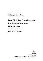 Wolfgang Gladrow - Bild Der Gesellschaft Im Slawischen Und Deutschen, Häftad