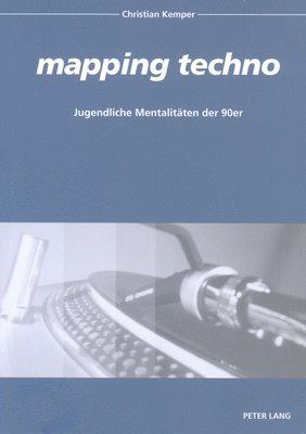 bokomslag «Mapping Techno»