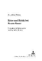 bokomslag Krise Und Kritik Bei Bruno Bauer