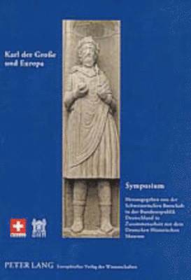 Symposium Karl Der Groe Und Europa 1