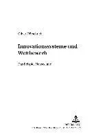 Oliver Dörschuck, Walter Thomi - Innovationssysteme Und Wettbewerb, Häftad