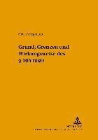 bokomslag Grund, Grenzen Und Wirkungsweise Des  105 Inso