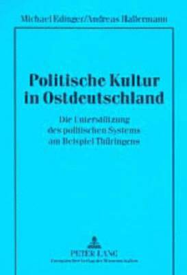 bokomslag Politische Kultur in Ostdeutschland
