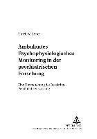 bokomslag Ambulantes Psychophysiologisches Monitoring in Der Psychiatrischen Forschung