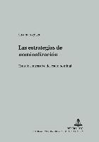 Susana Azpiazu, Gerd Wotjak - Las Estrategias de Nominalización, Häftad