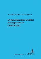 Reimund Seidelmann, Ernst Giese, Zentrum Für Internationale, Verein Zur Förderung Der - Cooperation and Conflict Management in Central Asia, Häftad