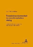 Lew Zybatow - Translationswissenschaft Im Interdisziplinaeren Dialog, Häftad