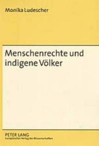 bokomslag Menschenrechte Und Indigene Voelker