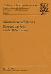 bokomslag ROM Und Das Reich VOR Der Reformation