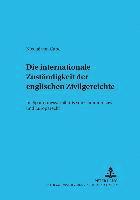Nicolai Von Cube, Abbo Junker - Die Internationale Zustaendigkeit Der Englischen Zivilgerichte, Häftad
