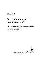 Florian Wecker, Hermann Freter - Kundenbindung Im Markenportfolio, Häftad