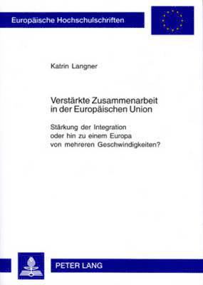 Verstaerkte Zusammenarbeit in Der Europaeischen Union 1