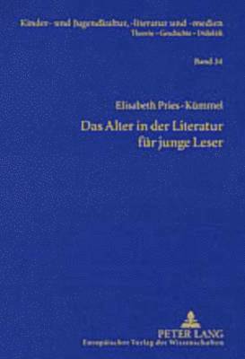 bokomslag Das Alter in Der Literatur Fuer Junge Leser