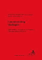 Teun A. van Dijk, Martin Puetz, Martin Pütz, Joanne Neff Van Aertselaer, Teun A. van Dijk, Teun A. Van Dijk - Communicating Ideologies, Häftad
