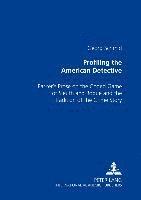 bokomslag Profiling the American Detective