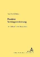 Positive Vertragsverletzung 1