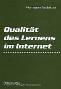 bokomslag Qualitaet Des Lernens Im Internet