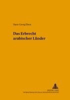 bokomslag Das Erbrecht Arabischer Laender