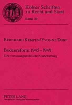Bernhard Kempen, Yvonne Dorf, Bernhard Kempen - Bodenreform 1945-1949, Häftad