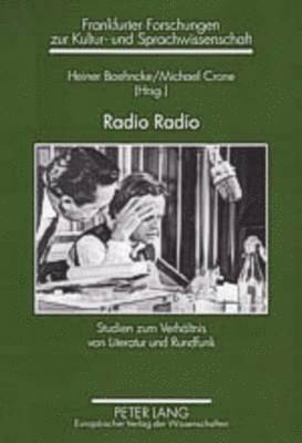 Heiner Boehncke, Michael-Dieter Crone - Radio Radio, Häftad