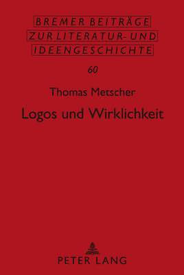 Logos Und Wirklichkeit 1