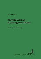 Jan Woratschek, Rudolf Kuhn - Antonio Canovas Mythologische Statuen, Häftad