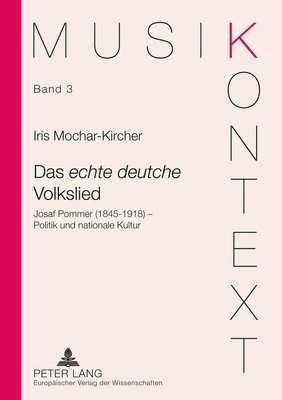 bokomslag Das «Echte Deutsche» Volkslied