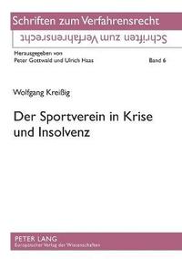bokomslag Der Sportverein in Krise und Insolvenz