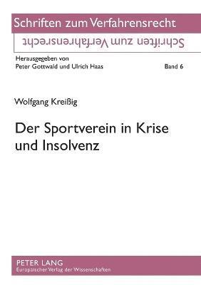 Wolfgang Kreißig - Sportverein in Krise und Insolvenz, Häftad