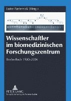 bokomslag Wissenschaftler Im Biomedizinischen Forschungszentrum