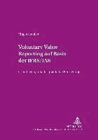 bokomslag Voluntary Value Reporting Auf Basis Der Ifrs/IAS