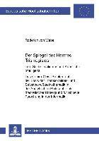bokomslag Der Spiegel Des Hermes Trismegistos