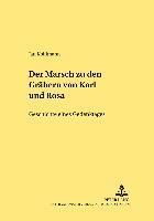 bokomslag Der Marsch Zu Den Graebern Von Karl Und Rosa