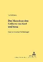 Der Marsch Zu Den Graebern Von Karl Und Rosa 1