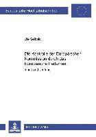 bokomslag Die Kontrolle Der Europaeischen Kommission Durch Das Europaeische Parlament