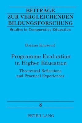 Programme Evaluation in Higher Education 1