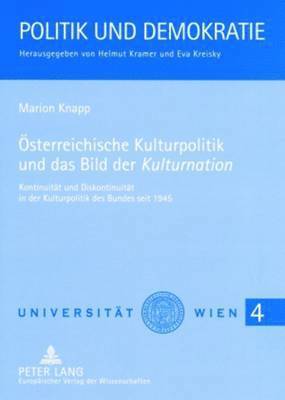 bokomslag Oesterreichische Kulturpolitik Und Das Bild Der «Kulturnation»