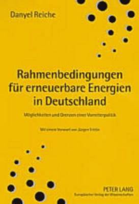 bokomslag Rahmenbedingungen Fuer Erneuerbare Energien in Deutschland