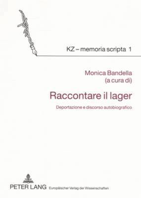 Raccontare Il Lager 1