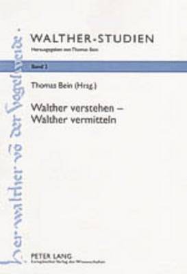 Walther Verstehen - Walther Vermitteln 1