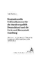 bokomslag Konjunkturelle Fruehindikatoren Fuer Die Bundesrepublik Deutschland Und Die Freie Und Hansestadt Hamburg