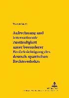 bokomslag Aufrechnung Und Internationale Zustaendigkeit Unter Besonderer Beruecksichtigung Des Deutsch-Spanischen Rechtsverkehrs