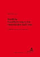 Staatliche Kunstfoerderung in Den Niederlanden Nach 1945