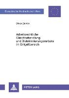 bokomslag Arbeitsrechtliche Gleichbehandlung Und Diskriminierungsverbote Im Entgeltbereich