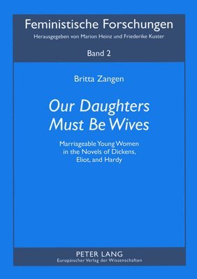 Our Daughters Must be Wives 1