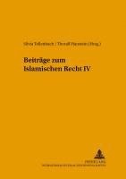 bokomslag Beitraege Zum Islamischen Recht IV