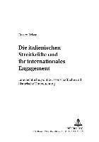 Die Italienischen Streitkraefte Und Ihr Internationales Engagement 1